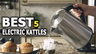 Best Electric Kettle in 2021 - Budget-friendly Electric Kettles