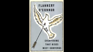 Everything That Rises Must Converge by Flannery O'Connor (Video Book)