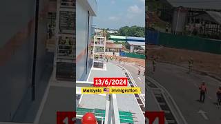 Malaysia 🇲🇾 immigration checking new video #malaysiaimmigration #viral #shortvideo