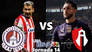 ATLAS VS ATLETICO DE SAN LUIS | JORNADA 14 | LIGA MX | APERTURA 2022