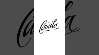 Логотип имени Camila  #logo #логотип #леттеринг #каллиграфия #timelapse