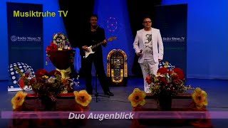 Duo Augenblick - Oh My Sunshine / Sehnsucht