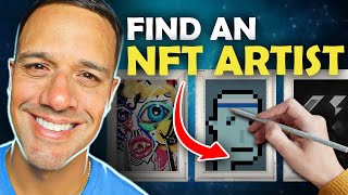 How to find an NFT ARTIST to work on your NFT project...[for artists and business owners]