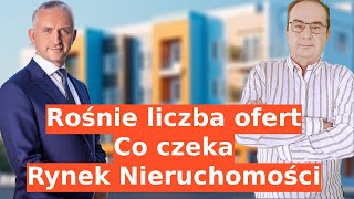 Co czeka rynek nieruchomości. Rośnie liczba ofert mieszkań, staje najem