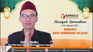 Tausiyah Ramadhan 1442 Hijriah | Bawaslu Tangsel (12)