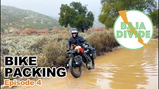 Bike Packing The Baja Divide (Ep. 4) Rain, Mud And A Tough Road Through the Sierra Juarez Mountains