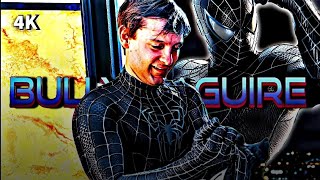 BULLY MAGUIRE - SUNFLOWER EDIT 4K || 4K SPIDERMAN EDIT