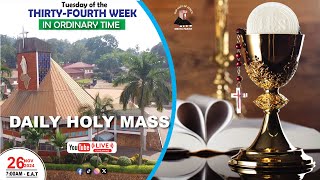 TUESDAY OF THE THIRTY-FOURTH WEEK IN ORDINARY TIME |Daily TV Mass, 26th November, 2024