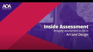 AQA Inside Assessment 2 Art and Design