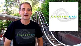 The CoasterDad MakerSpace!