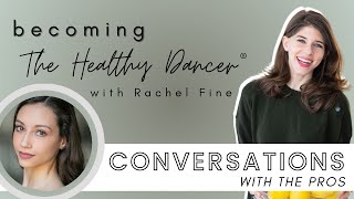 Healing and Recovering Your Body Image in Ballet with Principal Sarah-Gabrielle Ryan and Rachel Fine