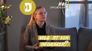 Influencers #1: volg jij een influencer?