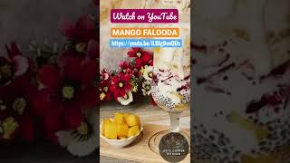 MANGO FALOODA | HOW TO MAKE FALOODA AT HOME