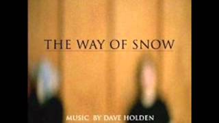 The Way of the Snow. Musica: Dave Holden