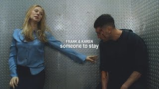 Frank & Karen | Someone To Stay