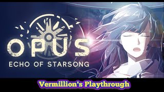 [Opus: Echo of Starsong] Part 1: what am I getting into?