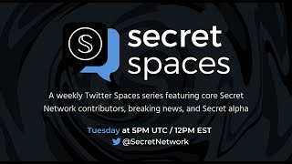 Secret Spaces featuring Page DAO, Gov.DAO, and FiftyWEI