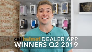 cellhelmet Dealer App Winners Q2 2019