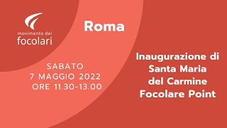 Inaugurazione Focolare Point a Roma