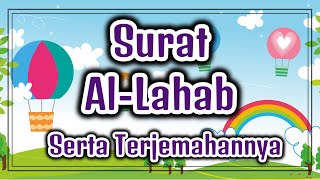 Surat Al-Lahab, atau Surat AL-Masad serta artinya