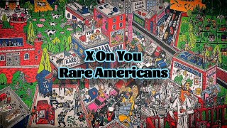 Rare Americans & Lil Meesha - X On You (Lyrics)