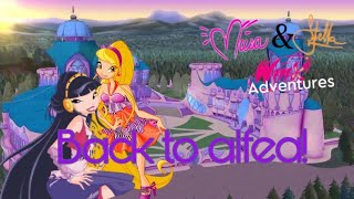 We’re Back! And Better Than Ever! And New Ivix Update! | Musa and Stella Winx Adventures