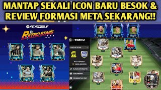 RESMI FIX GG SEMUA ICON BARU BESOK & REVIEW FORMASI PALING META SEKARANG DI FC MOBILE!! FC MOBILE