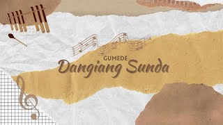 Gumede - Dangiang Sunda | Official Musik Video Story | Sound Of Bamboo | Calung Sunda Moderen 2024