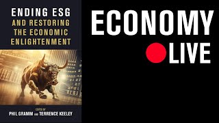 Ending ESG and Restoring the Economic Enlightenment