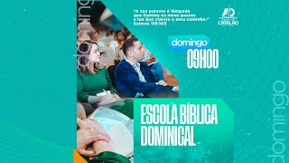 Escola Biblíca Dominical | AD Catalão | 02-06-2024