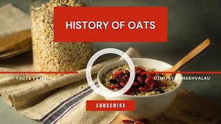 Uncover the Enchanting Tale of Oats: From Ancient Origins to Modern Marvels