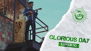 GLORIOUS DAY - EXPEDÍCIÓ #EXPLORETHEWORSHIP