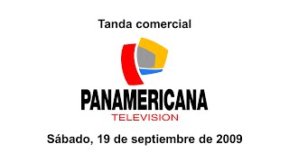 Tanda comercial Panamericana Televisión Perú 19-09-2009