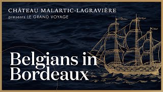 Belgians in Bordeaux, Ep. 20, Le Grand Voyage