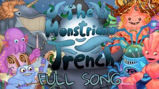 The Monstriana Trenches || Full Song