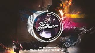 DJ BeaTMaster - Master Break Vol. 4 (Battlebreak)