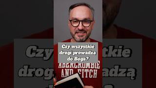 Czy wszystkie drogi prowadzą do Boga? #biblia #wiarawboga #wiara