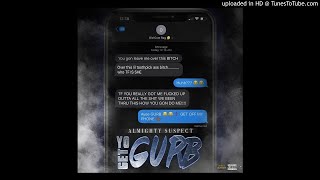 "GetYoGurb" ft. AlmightySuspect (Prod. Bigg Boo & JoogFTR)