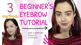 Super easy eyebrow tutorial for beginners by 3 methods || Perfect eyebrows in seconds