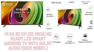 Mi 5A 80 cm (32 inch) HD Ready LED Smart Android TV with Dolby Audio #2022 #model