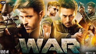 War Full Movie Review & Facts | Hrithik Roshan | Tiger Shroff | Vaani Kapoor |Anupriya Goenka