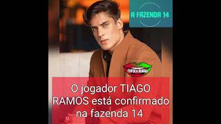 o jogador TIAGO RAMOS é mais um  confirmado pra fazenda 14 🗣️🔥