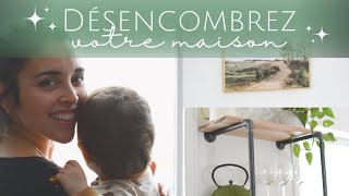 10 choses à savoir avant de désencombrer votre maison! // Vivre Intentionnellement