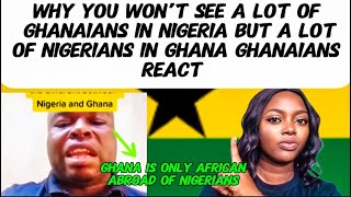 WHY YOU WON’T SEE GHANAIANS A LOT IN NIGERIA A NIGERIAN MAN SAID THE DIFFERENCE BETWEEN GHANA&🇳🇬