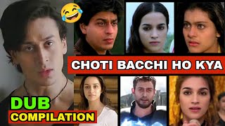 Choti Bacchi Ho Kya | Funny Dubbing 😂 Tiger Shroff | Heropanti 2 Shubham Chandra Jawan Shahrukh Khan