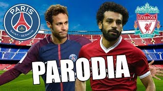 Canción PSG vs Liverpool 2-1 (Parodia Ibiza)