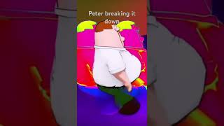 Peter Griffin, dancing credits to I don’t really know