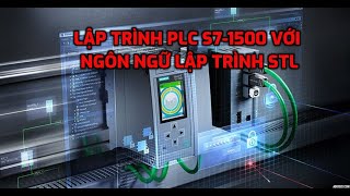 Khóa Học STL PLC S7-1500 Part 2: Lập trình tập lệnh O và ON ( Lệnh HOẶC) và kết hợp lệnh A và AN