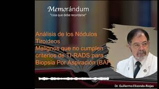 Análisis de los Nódulos Tiroideos Malignos que no cumplen criterios de TI RADS para Biopsia Por As