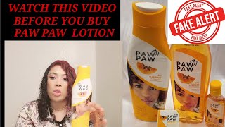 HOW TO SPOT THE ORIGINAL PAW PAW LOTION AND THE BEST WAY TO USE IT.